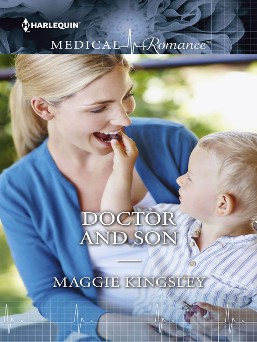 Title details for Doctor and Son by Maggie Kingsley - Available